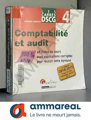 Bild des Verkufers fr Carre DSCG 4 - Comptabilite et Audit zum Verkauf von Ammareal