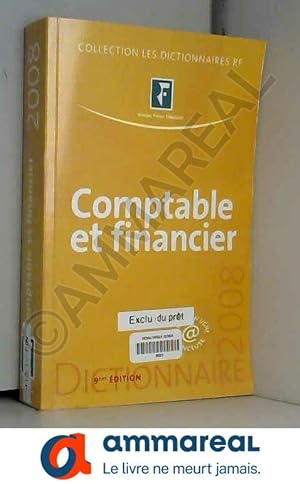 Imagen del vendedor de Dictionnaire RF Comptable et financier : Edition 2008 a la venta por Ammareal