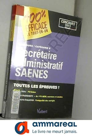 Seller image for Secrtaire administratif SAENES : Concours catgorie B for sale by Ammareal