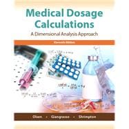 Imagen del vendedor de Medical Dosage Calculations A Dimensional Analysis Approach a la venta por eCampus