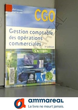 Image du vendeur pour Gestion comptable des oprations commerciales - 5me dition - Corrigs: Corrigs mis en vente par Ammareal