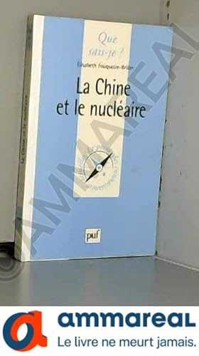 Image du vendeur pour La Chine et le Nuclaire mis en vente par Ammareal