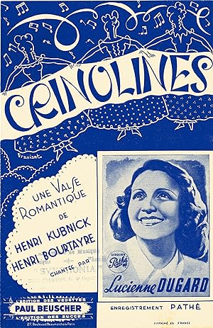 "CRINOLINES par Lucienne DUGARD" Paroles de Henri KUBNICK / Musique de Henri BOURTAYRE / Partitio...