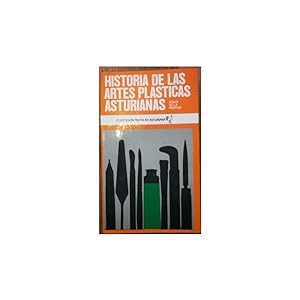 Imagen del vendedor de Historia de las Artes Plsticas Asturianas a la venta por Librera Salamb