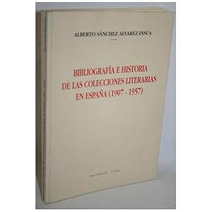 Bild des Verkufers fr Bibliografa e Historia de las colecciones literarias en Espaa (1907-1957) zum Verkauf von Librera Salamb