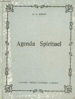 Imagen del vendedor de Agenda spirituel penses pieuses et pratiques de pit pour chaque jour de l'anne. a la venta por Le-Livre