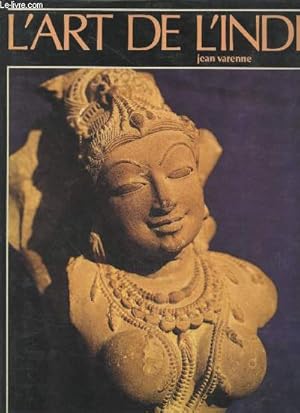 Bild des Verkufers fr L'Art de l'Inde zum Verkauf von Le-Livre