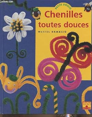 Seller image for Chenilles toutes douces for sale by Le-Livre