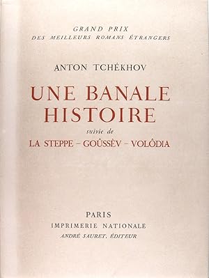 Image du vendeur pour Une banale histoire - Suivie de La steppe - Gossv - Voldia mis en vente par Philippe Lucas Livres Anciens