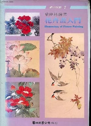 Image du vendeur pour Elementary of flower painting mis en vente par Le-Livre