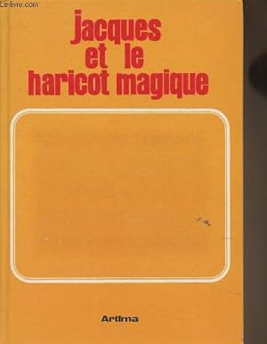 Image du vendeur pour Jacques et le haricot magique mis en vente par Le-Livre