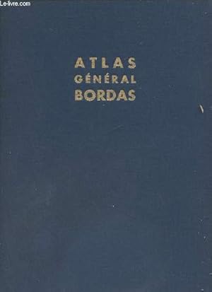 Seller image for Atlas gnral Bordas - La France - Le Monde - Collection d'Atlas gographiques et historiques. for sale by Le-Livre