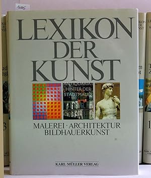 Lexikon der Kunst. Malerei, Architektur, Bildhauerkunst. (12 Bde.)