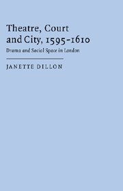 Seller image for Theatre, Court and City, 1595-1610: Drama and Social Space in London for sale by WeBuyBooks