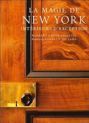 Seller image for magie de new york : Int rieurs d'exception for sale by BOOKSELLER  -  ERIK TONEN  BOOKS