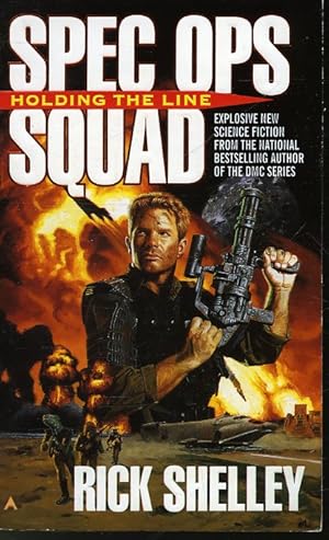 Seller image for Spec Ops Squad : Holding the Line for sale by Librairie Le Nord