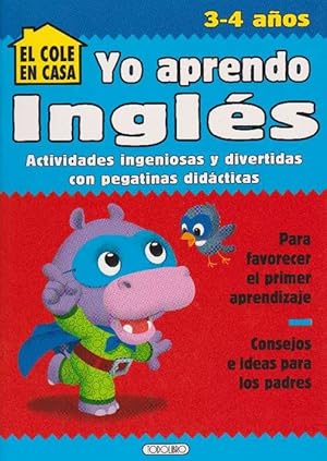 Seller image for Yo aprendo Ingls. Actividades ingeniosas y divertidas. Con pegatinas didcticas. 3-4 aos. for sale by La Librera, Iberoamerikan. Buchhandlung