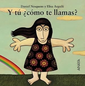 Y tú cómo te llamas? Edad: 2+.