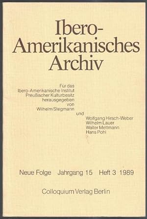 Ibero-Amerikanisches Archiv. Neue Folge. Jahrgang 15. Heft 3