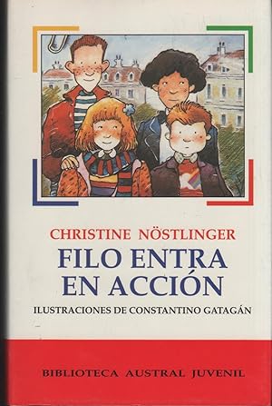 Imagen del vendedor de FILO ENTRA EN ACCIN Biblioteca Austral Juvenil. Ilustraciones de Constantino Gatagn a la venta por Librera Hijazo