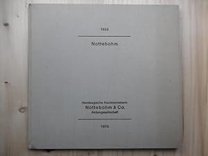 Nottebohm 1822-1972: Hamburgische Kaufmannsbank Nottebohm & Co. Aktiengesellschaft.