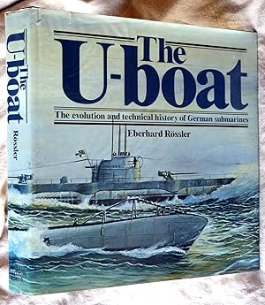 Bild des Verkufers fr The U-boat: The Evolution and Technical History of German Submarines (English and German Edition) zum Verkauf von Superbbooks