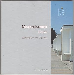 Modernismens Huse: Bygningskulturens Dag 2005