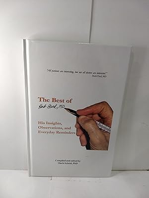 The Best of Herb Fred, MD : His Insights, Observations, and Everyday Reminders (SIGNED)