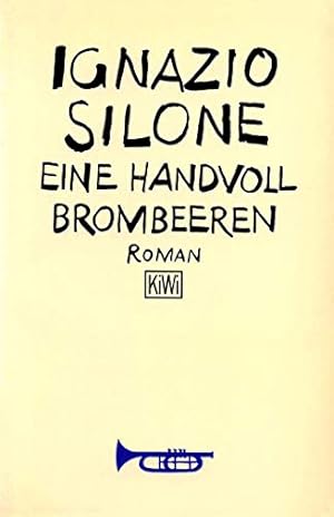 Eine Handvoll Brombeeren. Roman. Aus dem Italienischen von Hanna Dehio. Originaltitel: "Una manci...