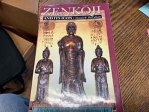 Zenkoji and Its Icon: A Study in Medieval Japanese Religious Art