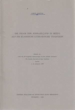 Die Frage der Hárbardzliód in Bezug auf die klassische literarische Tradition. [Aus: Atti del 12....