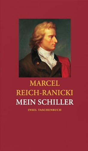 Imagen del vendedor de Mein Schiller (insel taschenbuch) a la venta por Antiquariat Armebooks