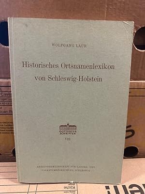 Historisches Ortsnamenlexikon von Schleswig-Holstein (Gottorfer Schriften VIII).