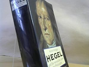 Hegel und die heroischen Jahre der Philosophie. Eine Biographie.