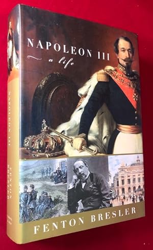 Seller image for Napoleon III: A Life for sale by Back in Time Rare Books, ABAA, FABA