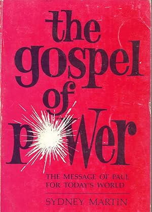 Imagen del vendedor de The Gospel of Power a la venta por First Class Used Books