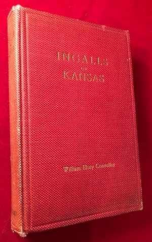 Ingalls of Kansas: A Character Study (SIGNED 1ST)