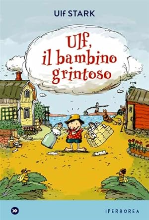 Immagine del venditore per Ulf, il bambino grintoso. venduto da FIRENZELIBRI SRL