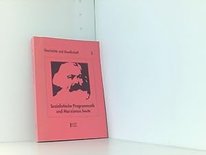 Bild des Verkufers fr Sozialistische Programmatik und Marxismus heute zum Verkauf von Book Broker