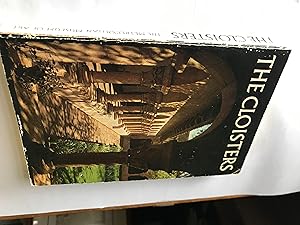 Imagen del vendedor de The Cloisters: The Building & The Collection of Medieval Art in Fort Tryon Park a la venta por H&G Antiquarian Books