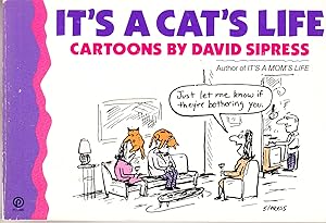 Seller image for It's a Cat's Life for sale by John Thompson