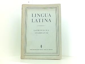 Lingua Latina. Lateinische Grammatik