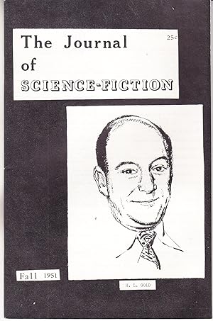 Seller image for The Journal of Science Fiction, Fall 1951 Volume 1 Number 1 for sale by John Thompson