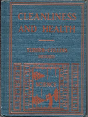 Immagine del venditore per Cleanliness and Health Revised Edition venduto da First Class Used Books