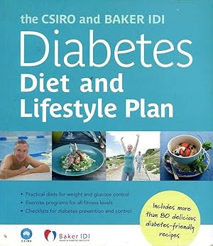 Seller image for The CSIRO and Baker IDI Diabetes Diet and Lifestyle Plan for sale by Great Southern Books