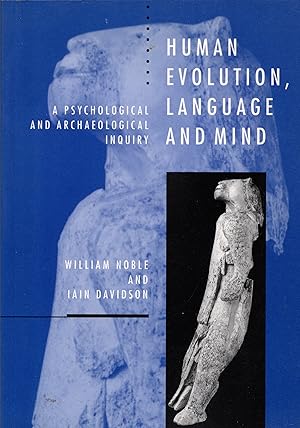 Immagine del venditore per Human Evolution, Language and Mind A Psychological and Archaeological Inquiry venduto da Cider Creek Books