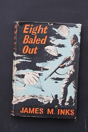 Seller image for Eight Baled Out for sale by Plane Tree Books