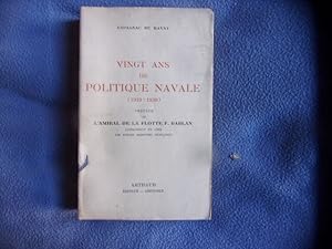 Vingt ans de politique navale ( 1919-1939)