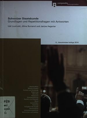 Bild des Verkufers fr Schweizer Staatskunde : Grundlagen und Repetitionsfragen mit Antworten. zum Verkauf von books4less (Versandantiquariat Petra Gros GmbH & Co. KG)