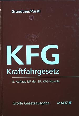 Seller image for Das Kraftfahrgesetz 1967 : Bundesgesetz vom 23. Juni 1967 BGBl 267 ber das Kraftfahrwesen in der Fassung der 1. bis 29. Novelle mit erluternden Anmerkungen unter Bercksichtigung der Regierungsvorlagen, der Berichte der Parlamentsausschsse und einschlgiger Nebenvorschriften sowie einer bersicht der Rechtsprechung. Manz groe Ausgabe der sterreichischen Gesetze ; Bd. 24 for sale by books4less (Versandantiquariat Petra Gros GmbH & Co. KG)